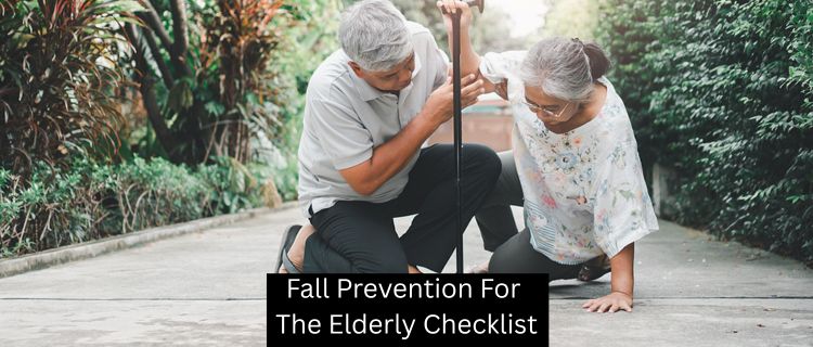 Fall Prevention for the Elderly Checklist